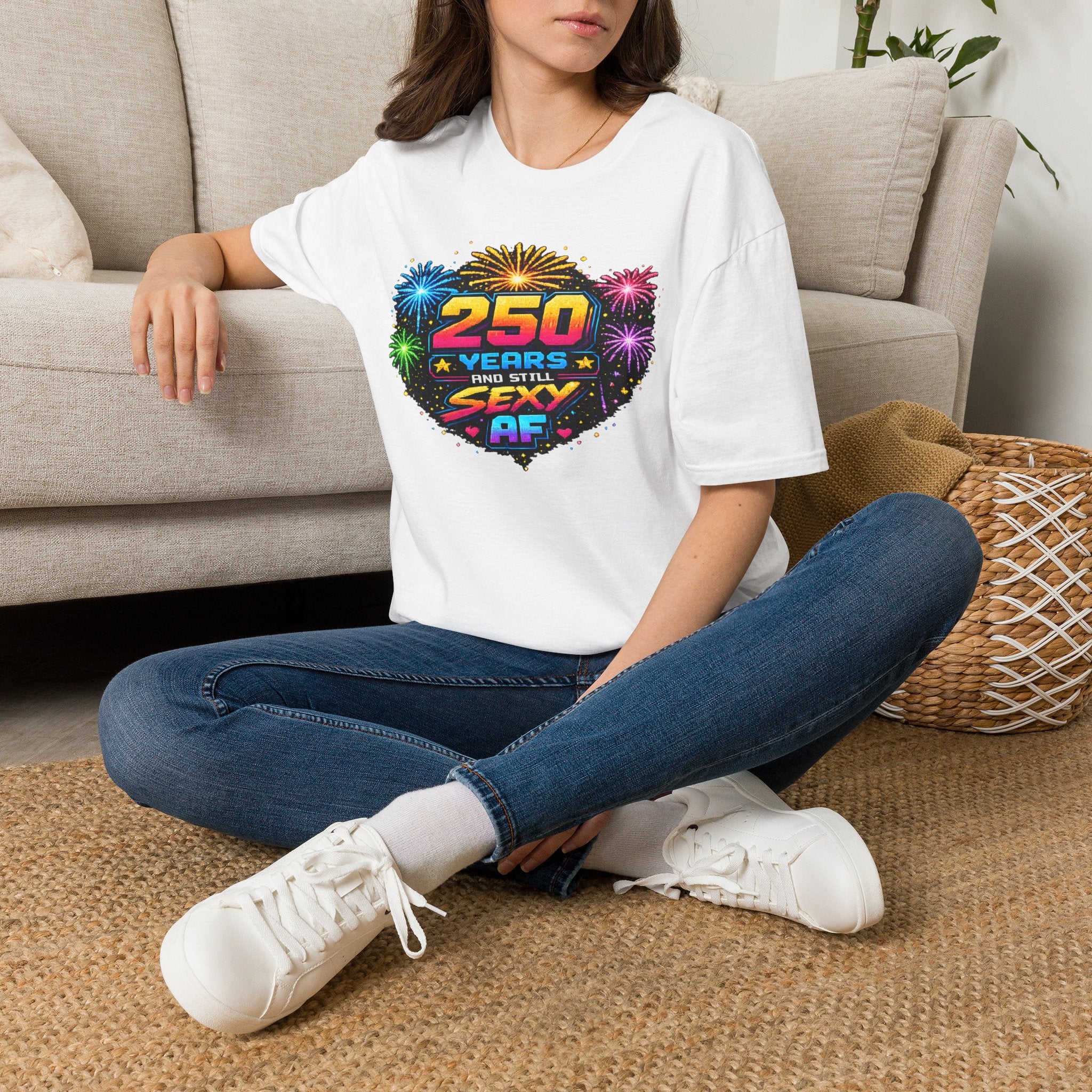 T-Shirt — "250 Years and Still Sexy AF" Retro Fireworks Birthday Tee