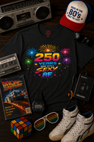 T-Shirt — "250 Years and Still Sexy AF" Retro Fireworks Birthday Tee