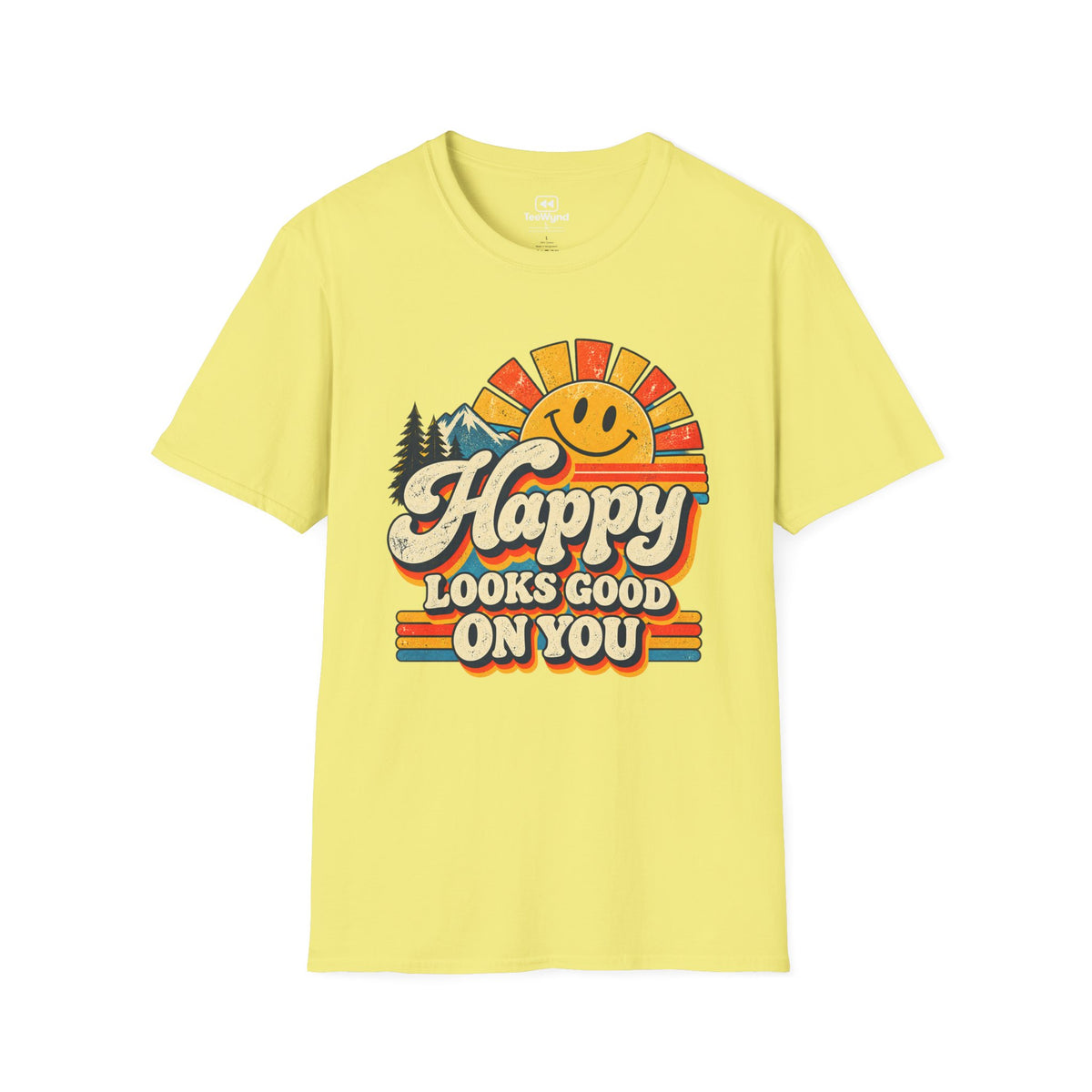 Happy Looks Good On You T-Shirt – Vintage Sunshine Positive Graphic Tee