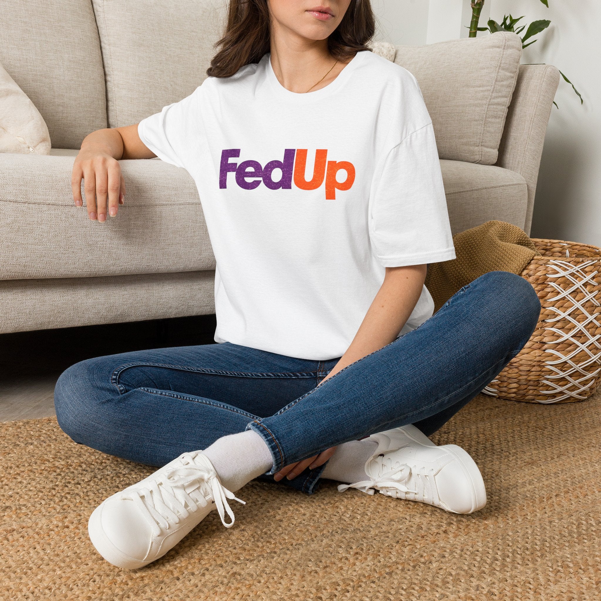 FedUp Graphic Tee — We've all had enough Logo T-Shirt