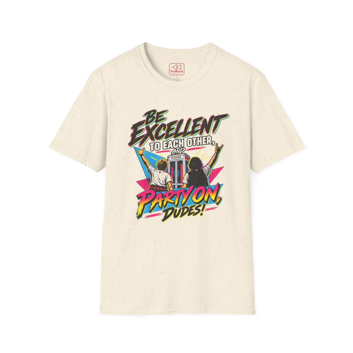Be Excellent To Each Other T-Shirt
