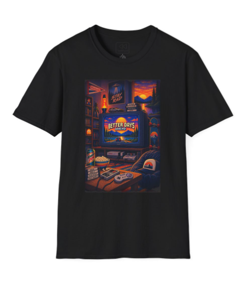 Better Days Ahead Graphic Tee — Retro Cozy Game Night Design